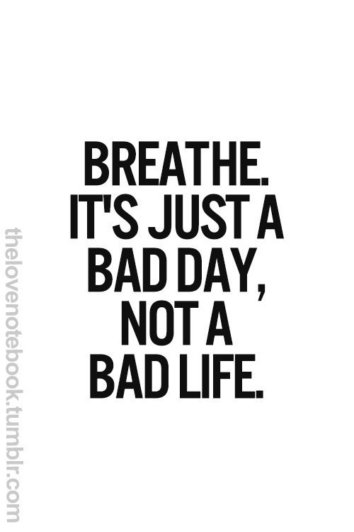 Such A Bad Day Quotes - KibrisPDR