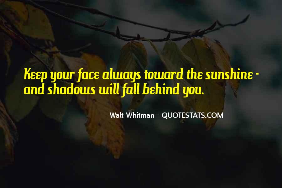 Detail Sunshine On My Face Quotes Nomer 10