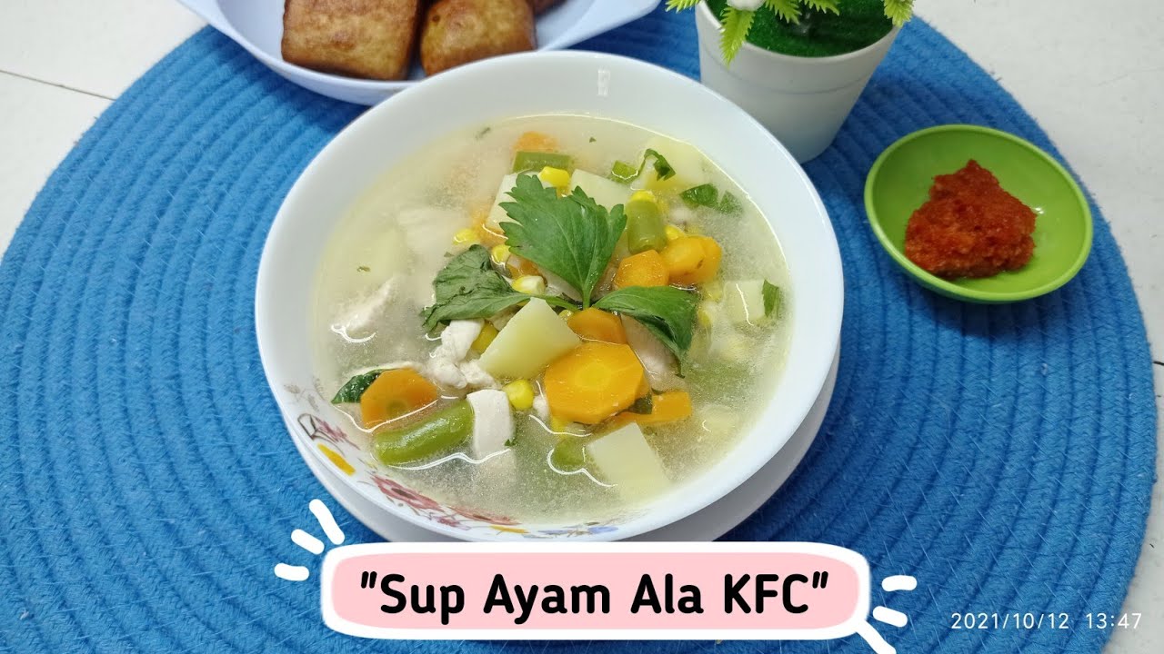 Detail Sup Ayam Kfc Nomer 38