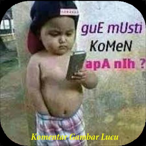 Download Gambar Komen Lucu - KibrisPDR