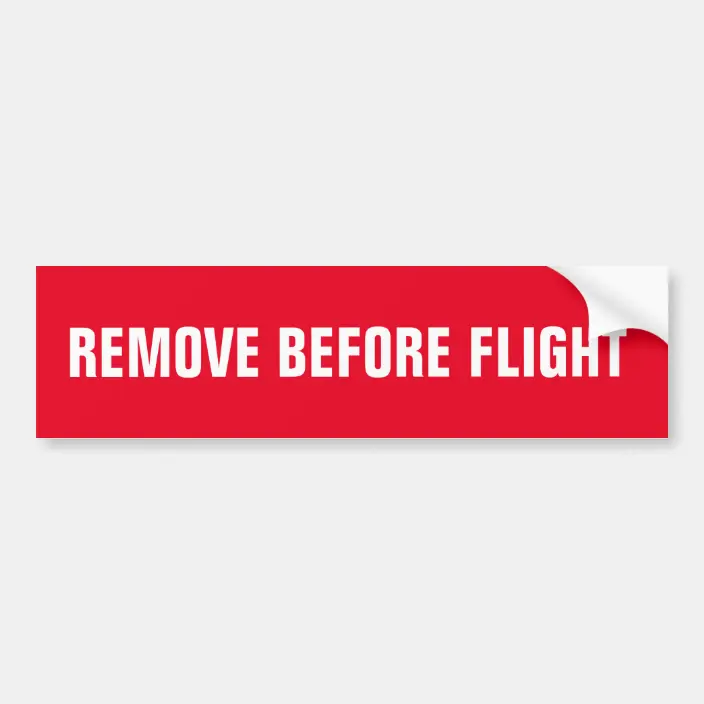 Detail Remove Before Flight Sticker Nomer 5