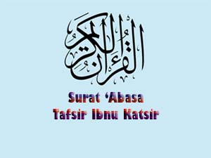 Detail Surat Abasa Ayat 33 Nomer 23