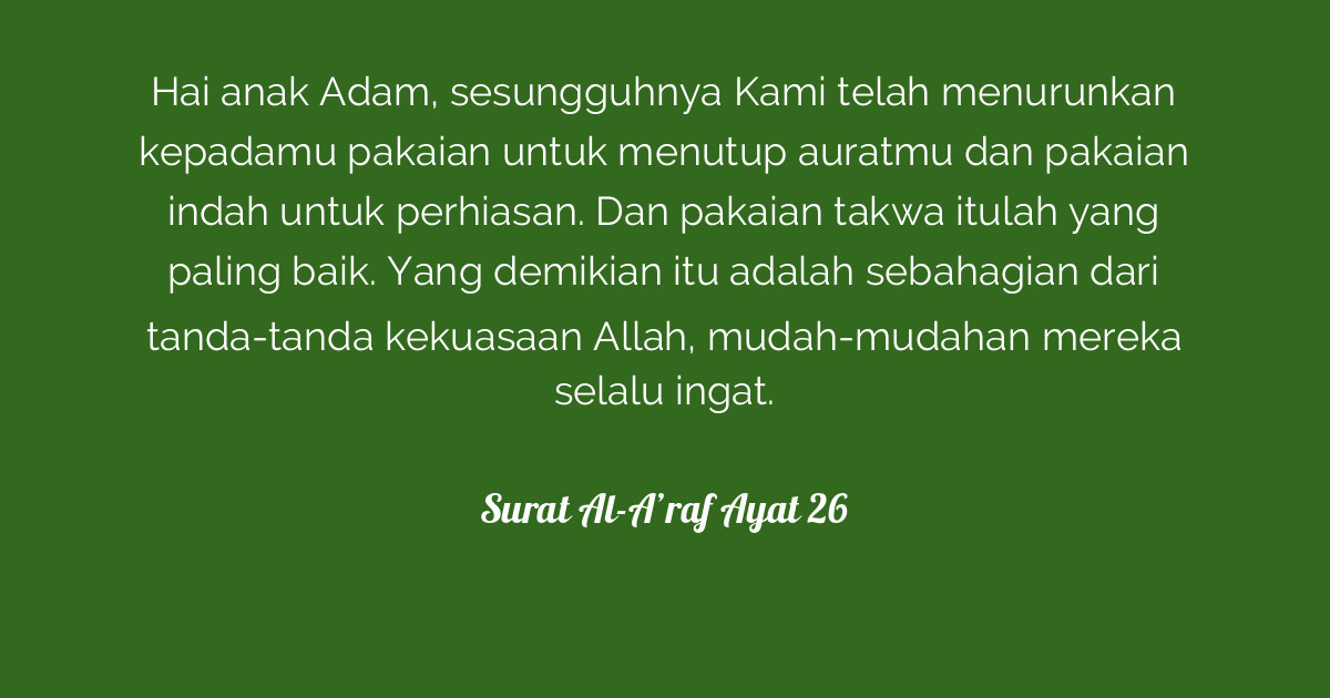 Detail Surat Al Araf Ayat 26 Nomer 40