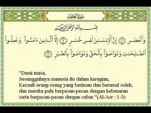 Surat Al Ashr Dan Terjemahannya - KibrisPDR