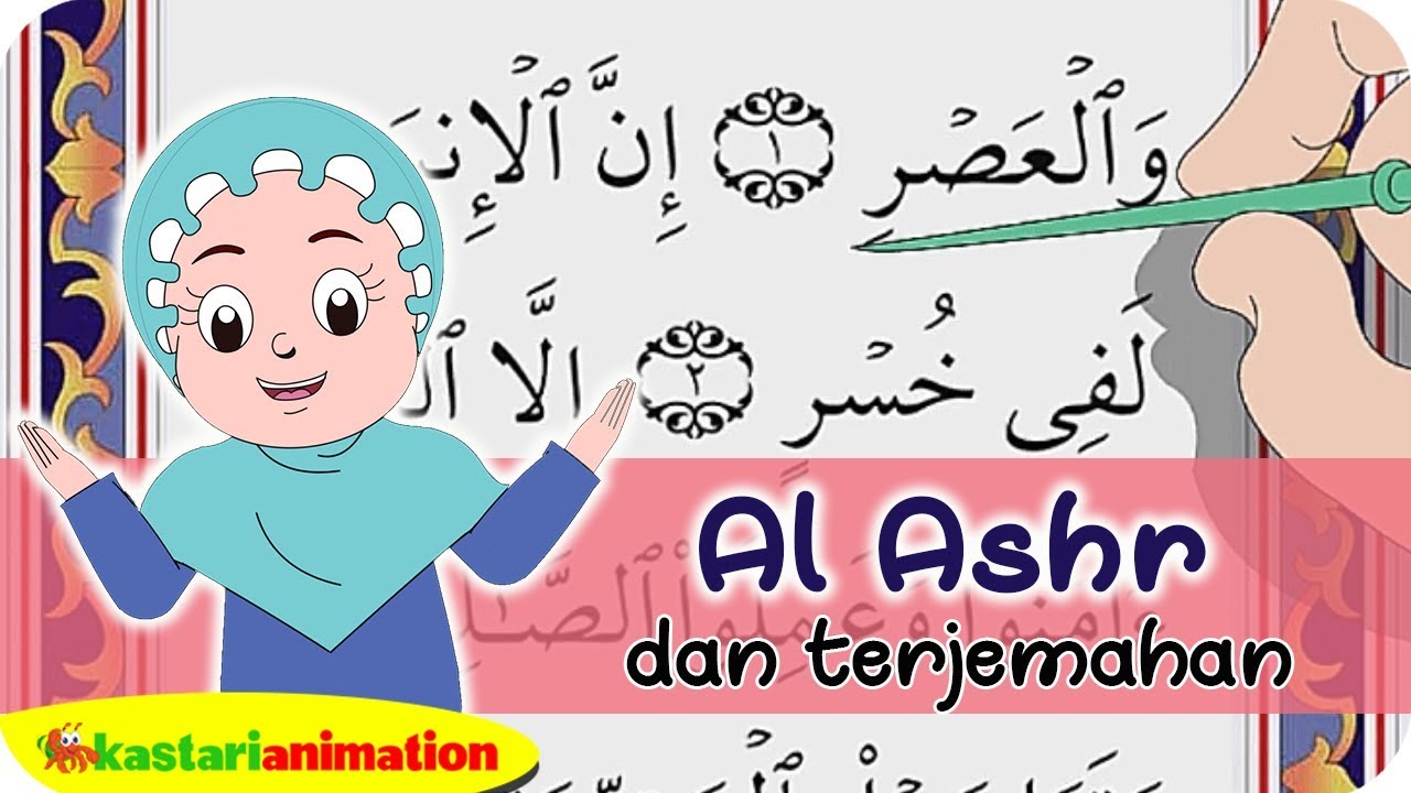 Detail Surat Al Ashr Dan Terjemahannya Nomer 5