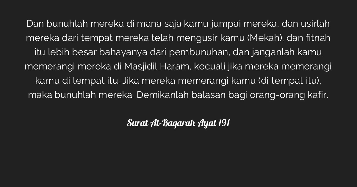 Detail Surat Al Baqarah Ayat 191 Nomer 27