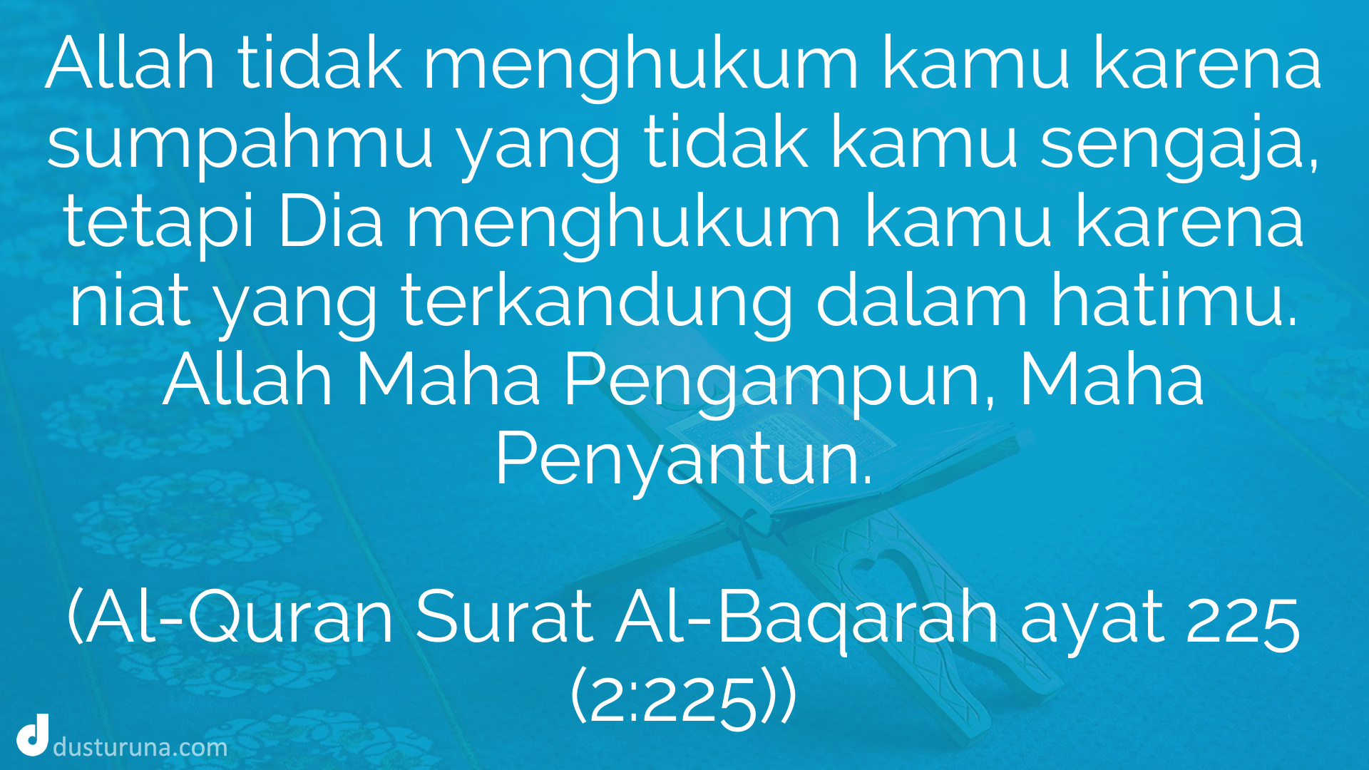 Detail Surat Al Baqarah Ayat 225 Nomer 25