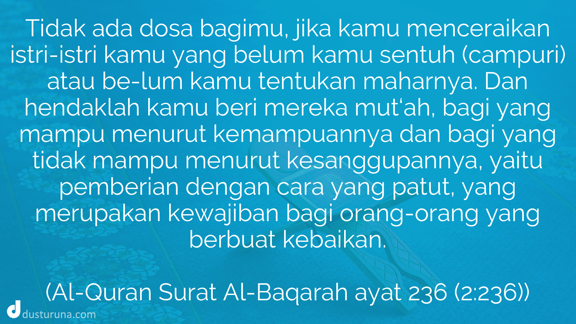 Detail Surat Al Baqarah Ayat 236 Nomer 17