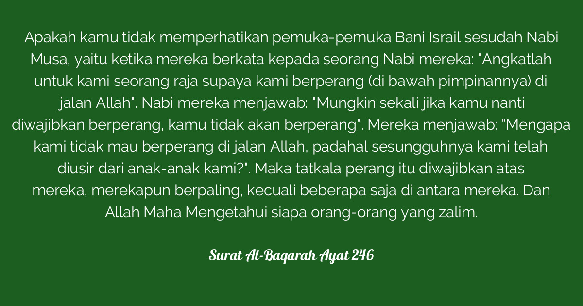 Detail Surat Al Baqarah Ayat 246 Nomer 28