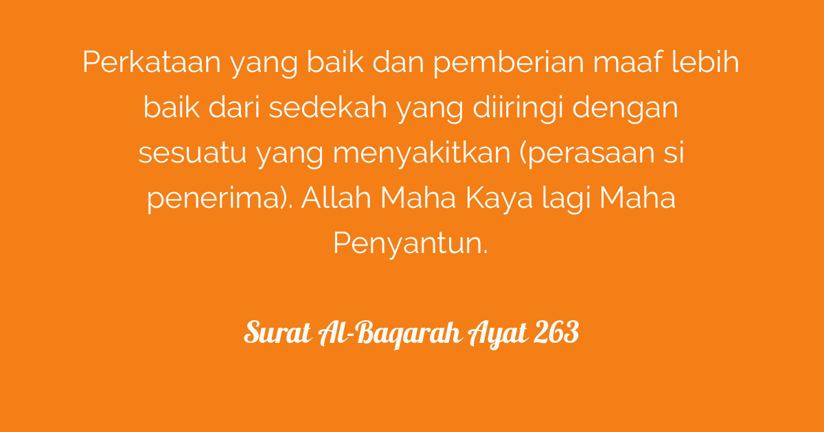 Detail Surat Al Baqarah Ayat 263 Nomer 19