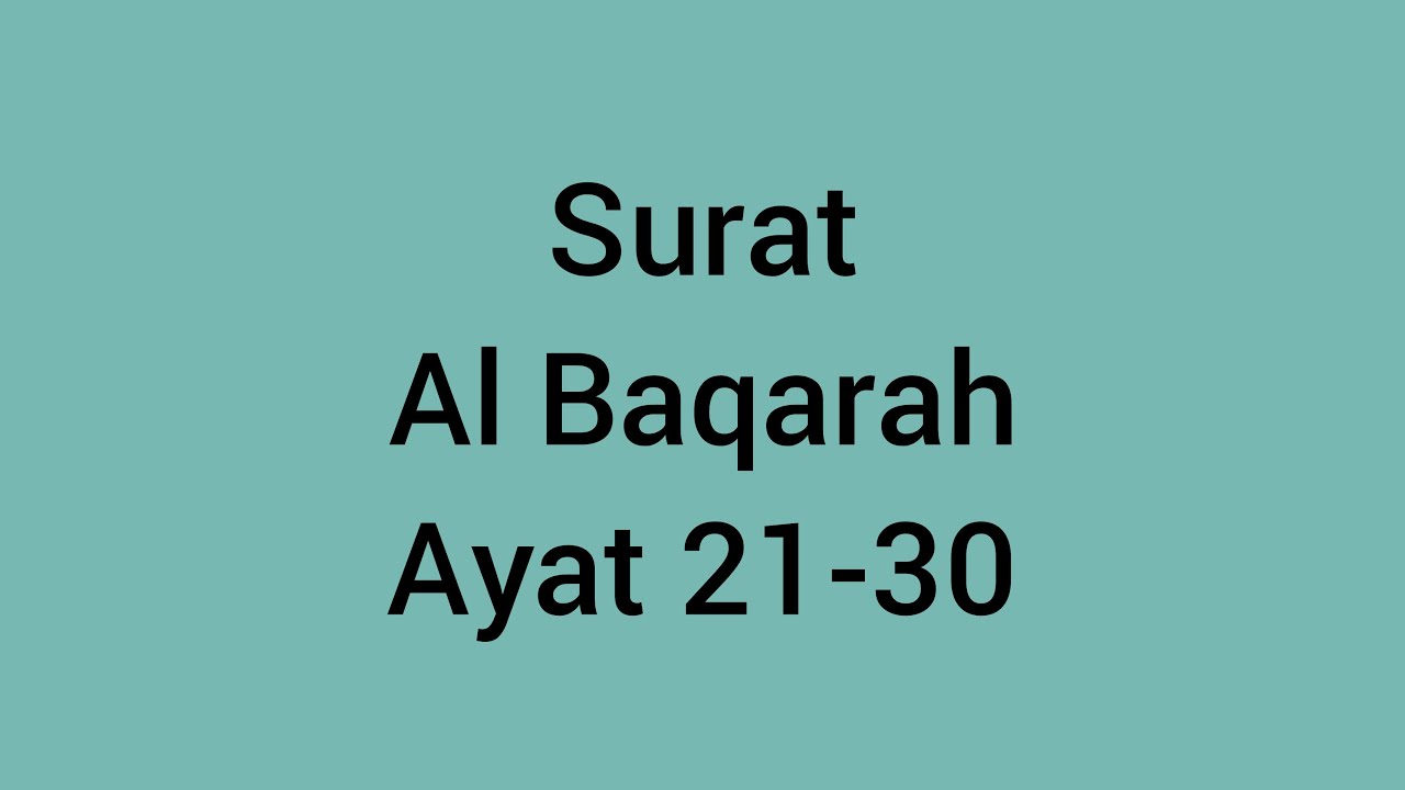 Detail Surat Al Baqarah Ayat 30 35 Nomer 21