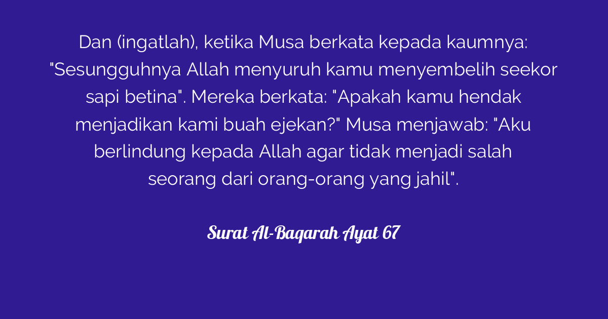 Detail Surat Al Baqarah Ayat 67 Nomer 26