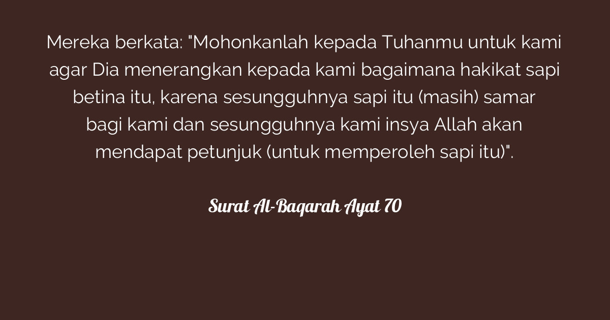 Detail Surat Al Baqarah Ayat 70 Nomer 34