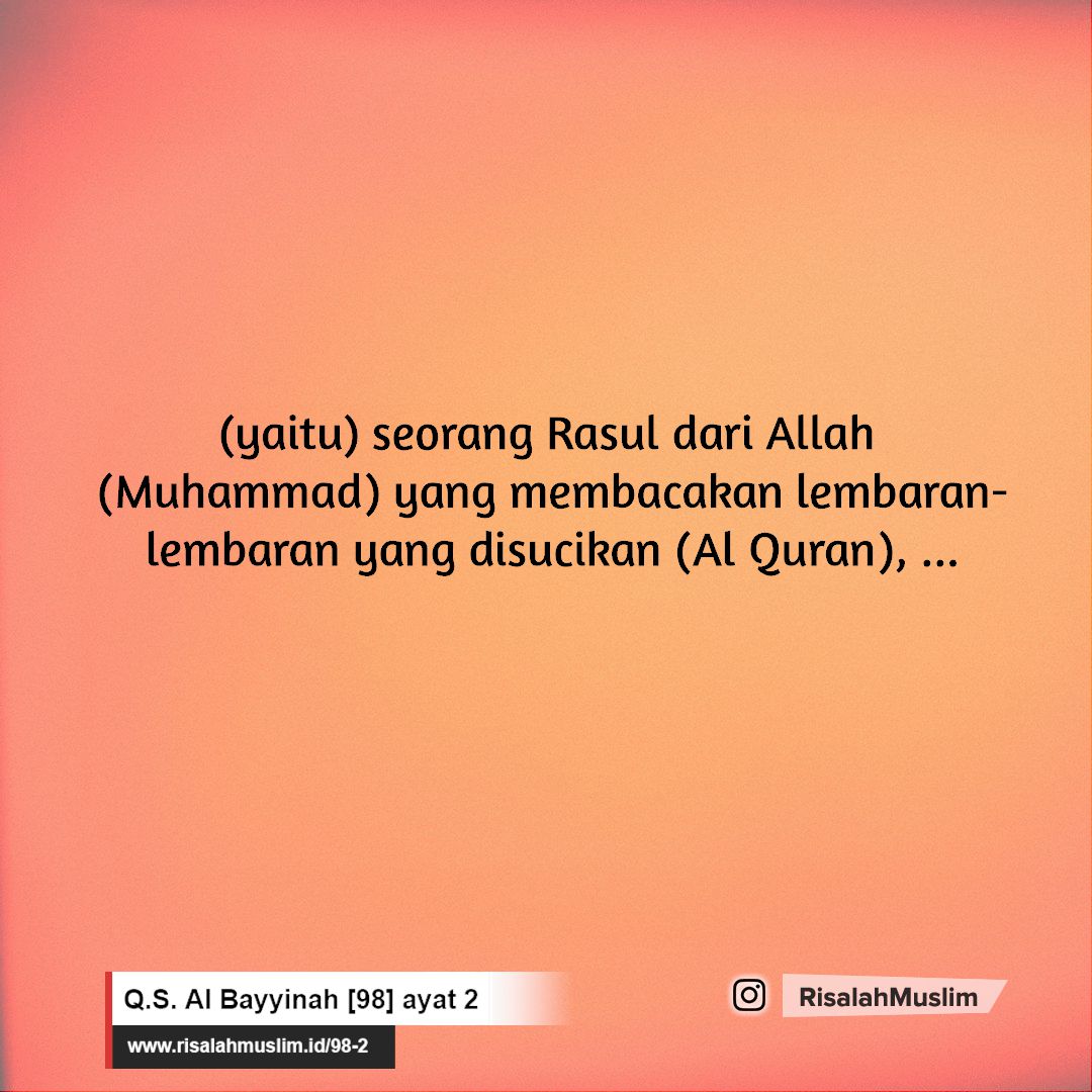 Detail Surat Al Bayyinah Ayat 2 Nomer 29