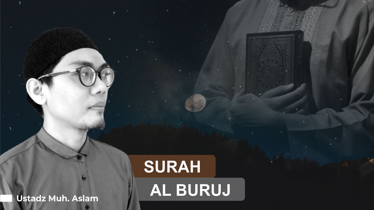 Detail Surat Al Buruj Diturunkan Di Kota Nomer 27