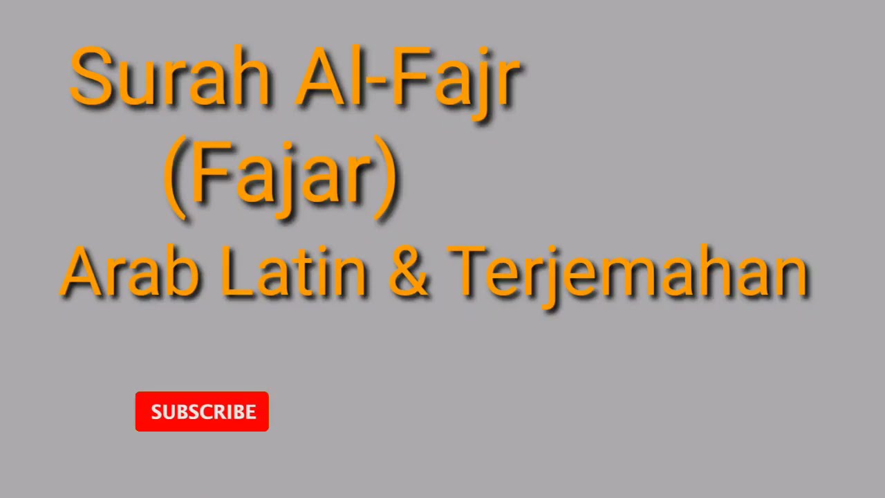 Detail Surat Al Fajr Latin Nomer 15