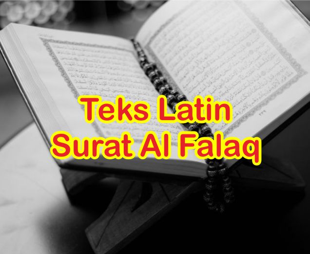 Detail Surat Al Falaq Latin Nomer 44