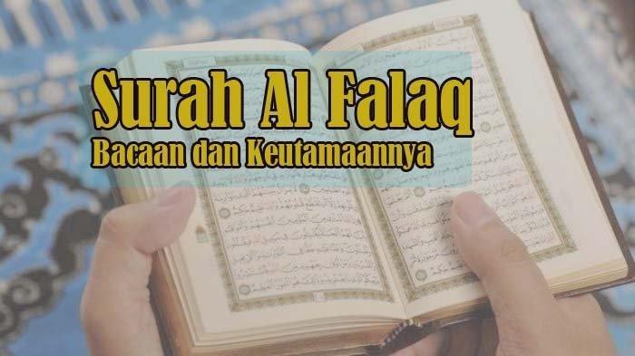 Detail Surat Al Falaq Latin Nomer 47