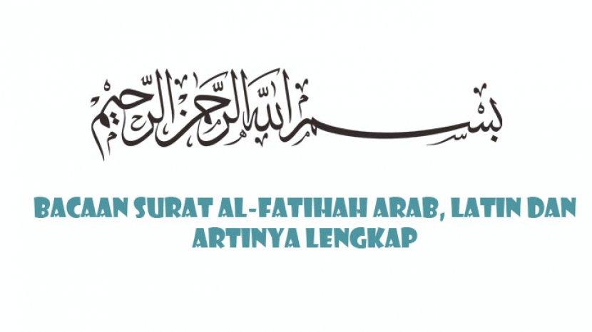 Detail Surat Al Fatihah Dan Latinnya Nomer 10