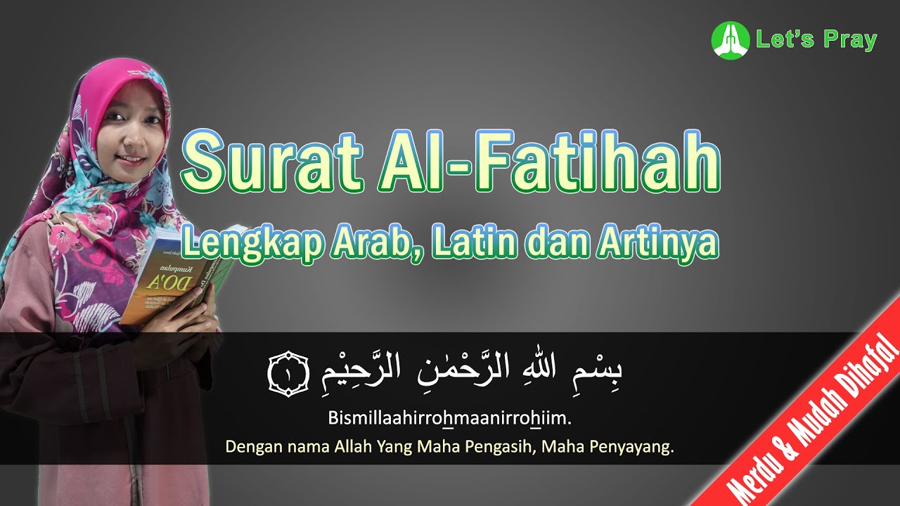 Detail Surat Al Fatihah Dan Latinnya Nomer 54