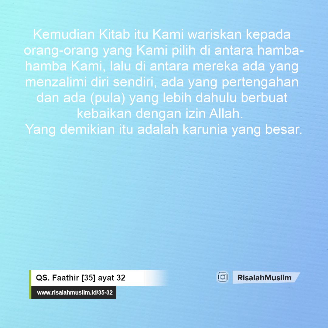 Detail Surat Al Fatir Ayat 32 Nomer 31