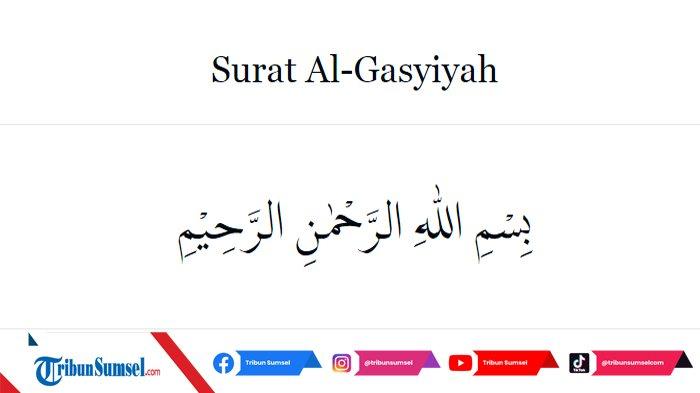 Detail Surat Al Ghasiyah 1 26 Nomer 31