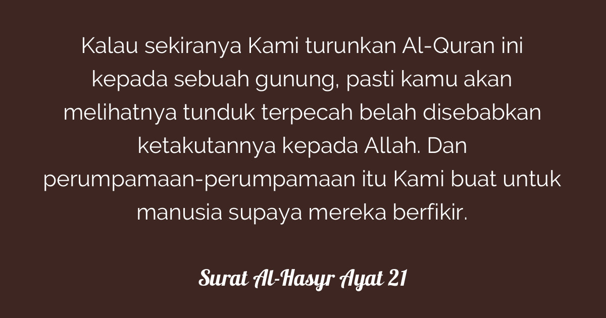 Detail Surat Al Hasyr Ayat 21 Nomer 45