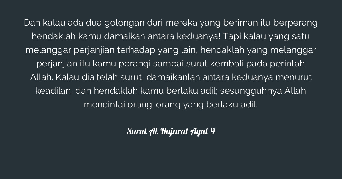 Detail Surat Al Hujurat Ayat 9 Nomer 33