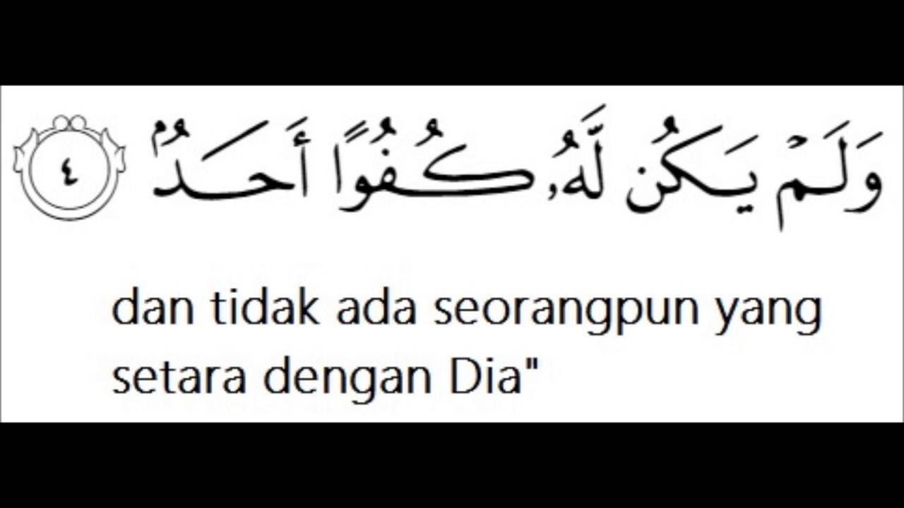 Detail Surat Al Ikhlas Terjemahan Nomer 40