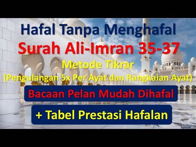 Detail Surat Al Imran Ayat 35 36 37 Nomer 25