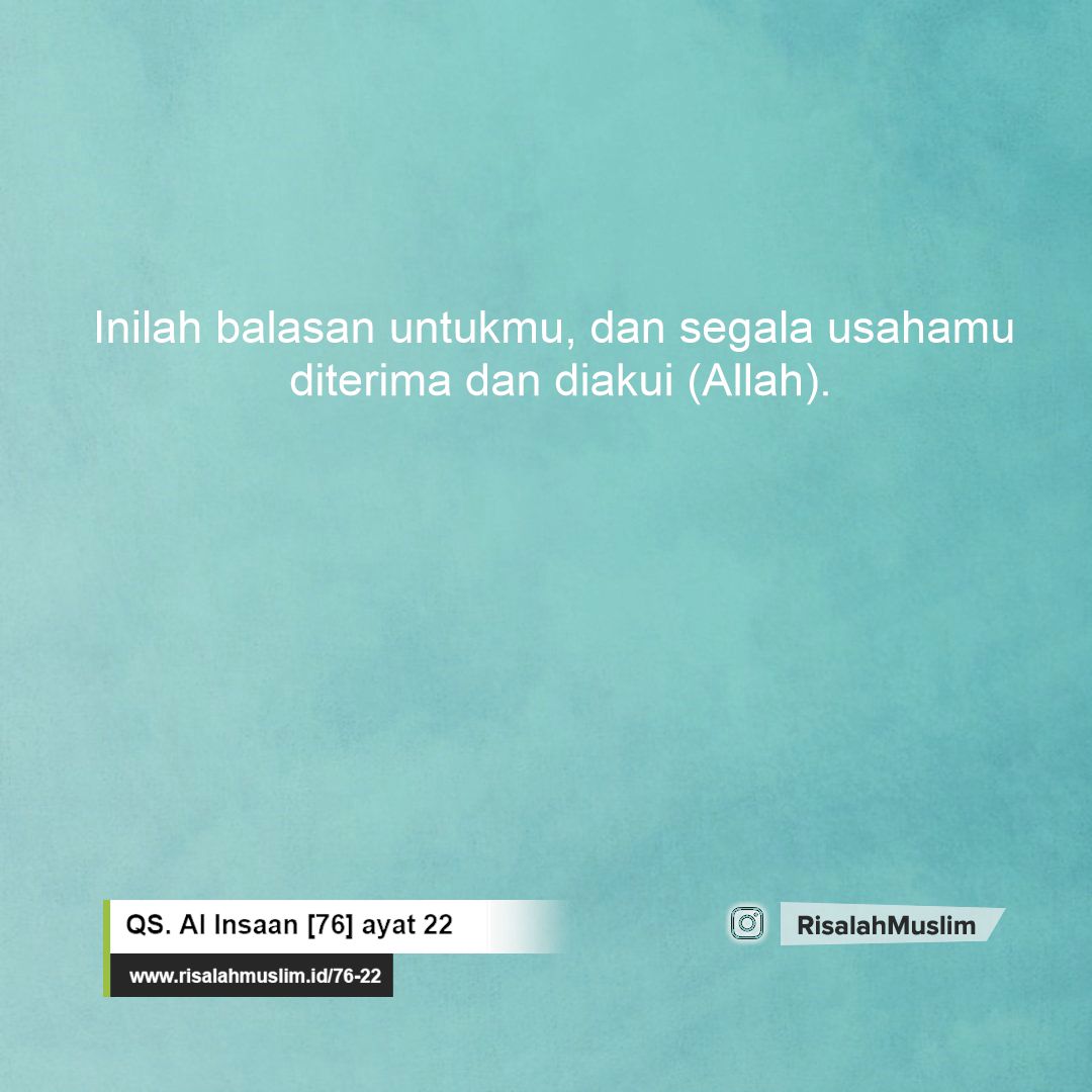 Detail Surat Al Insan Ayat 22 Nomer 36