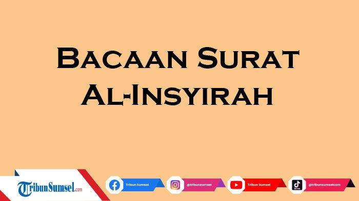 Detail Surat Al Insyirah Diturunkan Di Kota Nomer 24