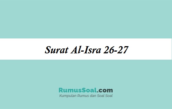 Detail Surat Al Isra 27 Nomer 30