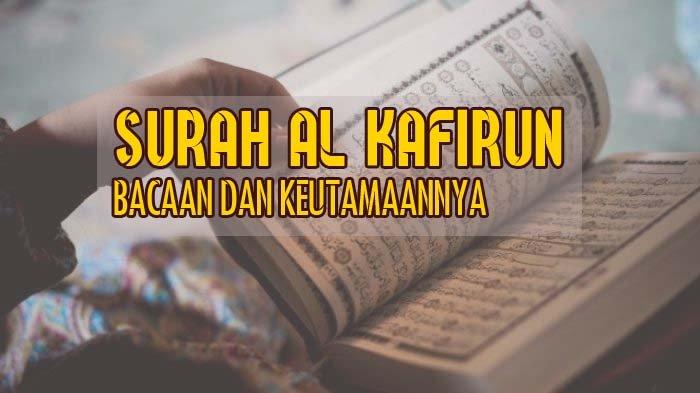 Detail Surat Al Kafirun Terjemahan Nomer 50