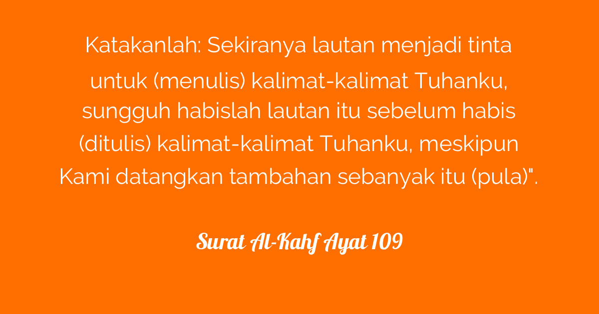 Detail Surat Al Kahfi Ayat 109 Nomer 40