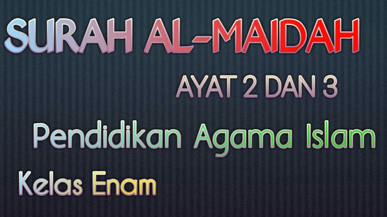 Detail Surat Al Maidah Ayat 2 Latin Nomer 29