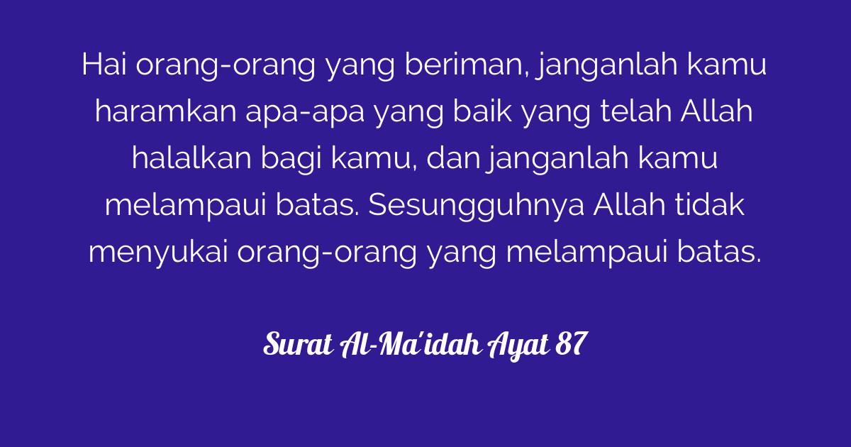 Detail Surat Al Maidah Ayat 87 Nomer 33