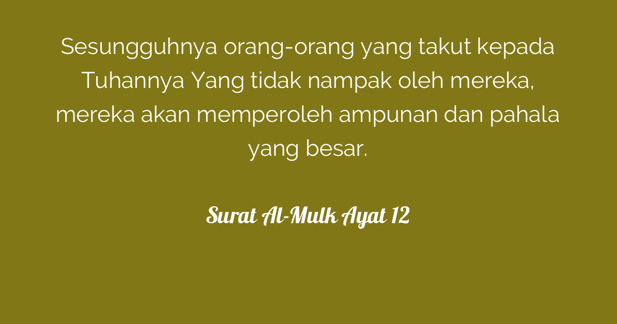 Detail Surat Al Mulk Ayat 12 Nomer 46