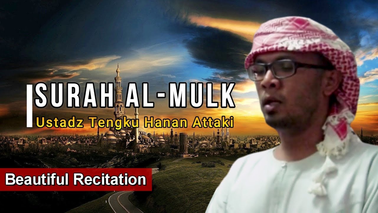 Surat Al Mulk Hanan Attaki - KibrisPDR