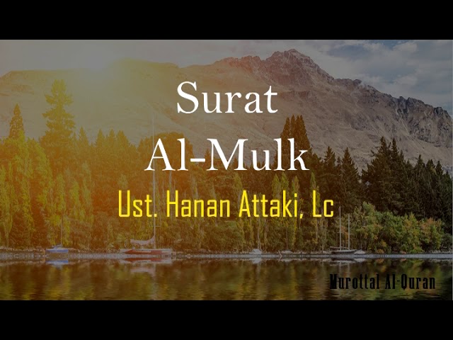 Detail Surat Al Mulk Hanan Attaki Nomer 2