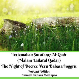 Detail Surat Al Qadr Dan Terjemahannya Nomer 21