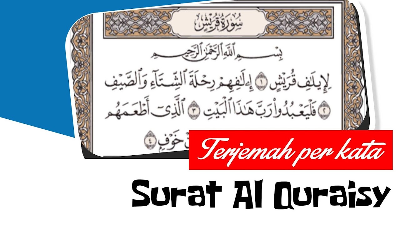 Detail Surat Al Quraisy Dan Terjemahannya Nomer 19