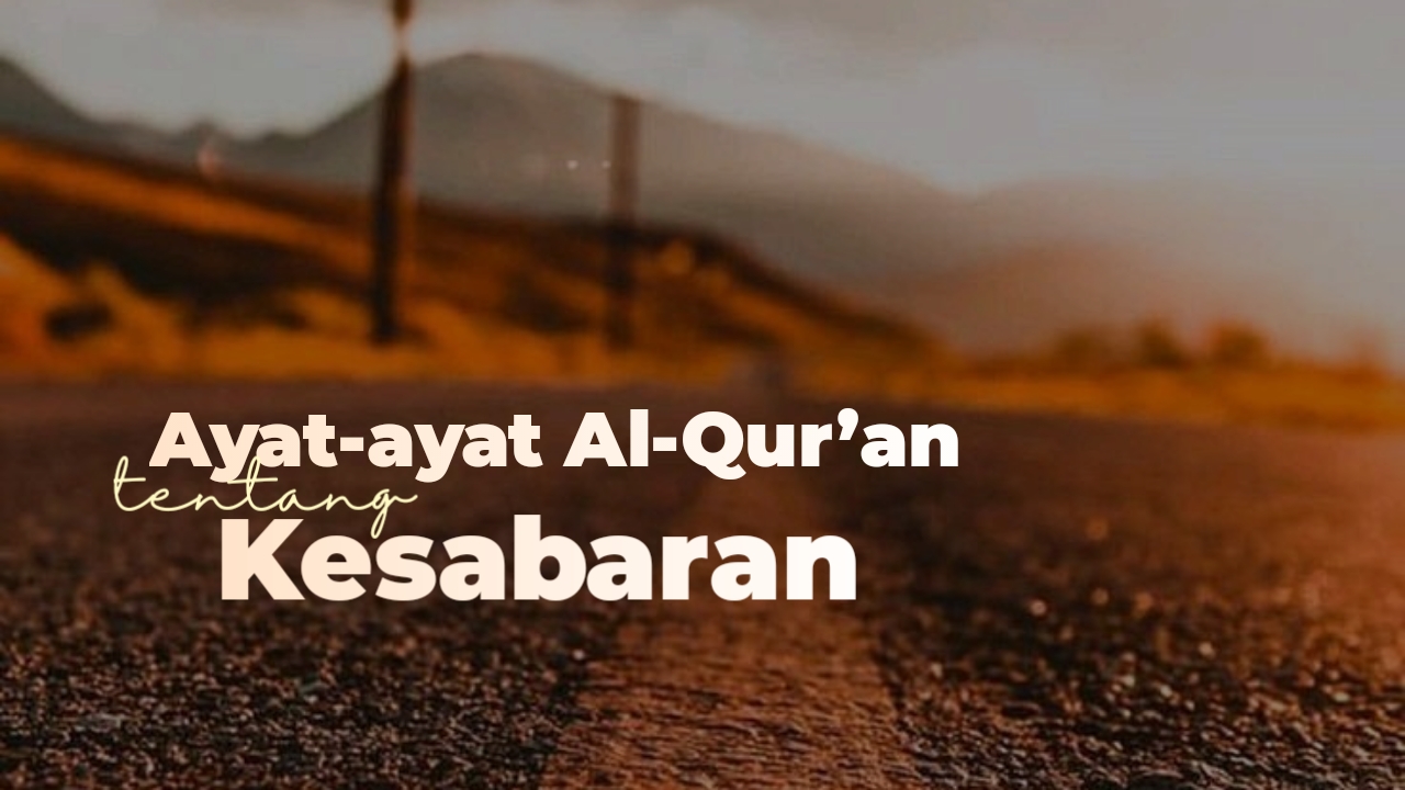 Detail Surat Al Quran Tentang Kesabaran Nomer 8