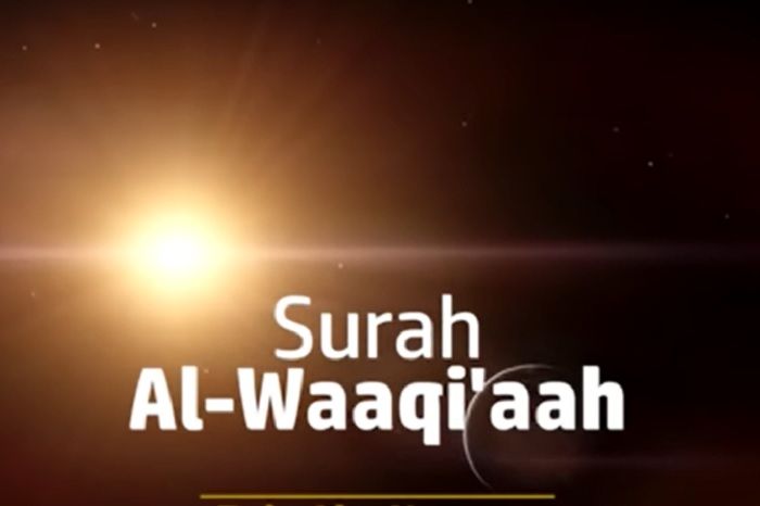 Detail Surat Al Waqiah Dan Terjemahannya Nomer 55