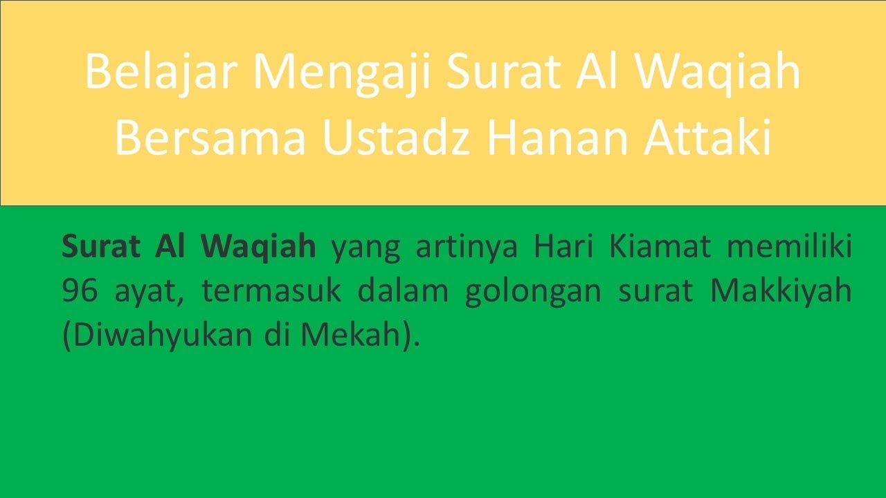 Detail Surat Al Waqiah Hanan Attaki Nomer 7