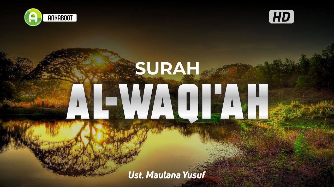 Detail Surat Al Waqiah Merdu Nomer 8