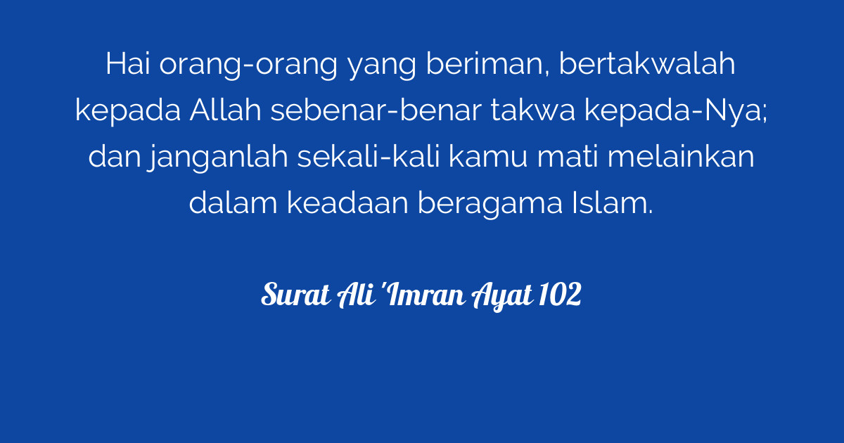 Detail Surat Ali Imran Ayat 102 Nomer 41