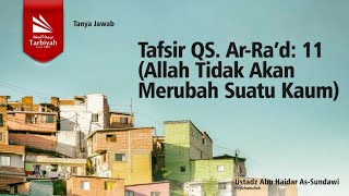 Detail Surat Alquran Allah Tidak Akan Merubah Suatu Kaum Nomer 14