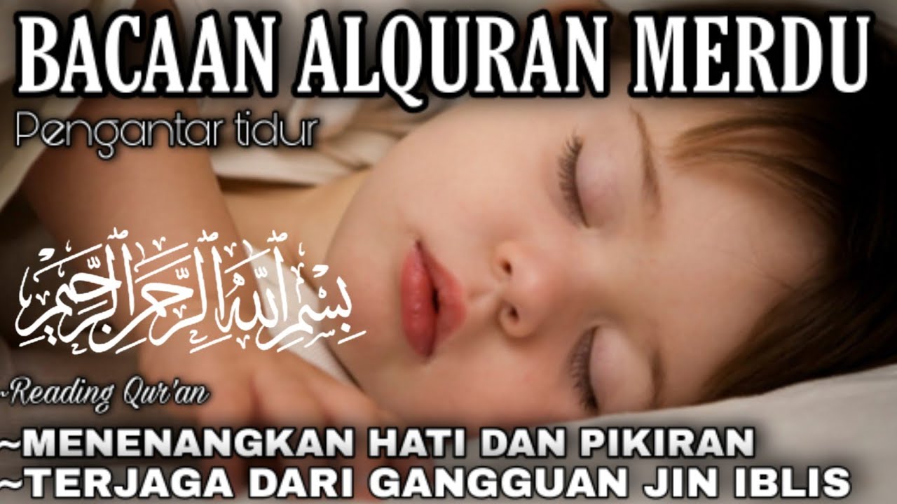 Detail Surat Alquran Pengantar Tidur Bayi Nomer 9