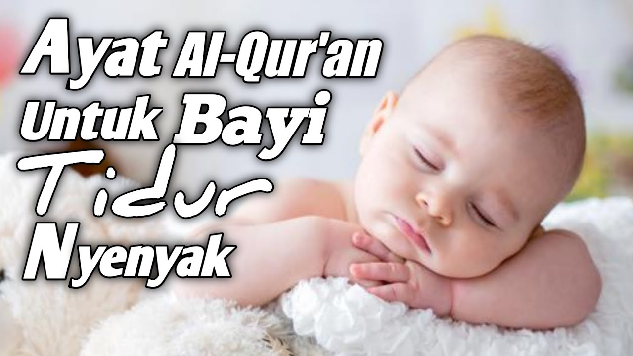 Detail Surat Alquran Pengantar Tidur Bayi Nomer 11